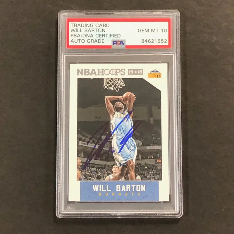 2015-16 NBA Hoops #214 Will Barton Signed Card AUTO 10 PSA Slabbed Nuggets