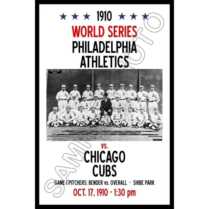 1910 World Series Poster 11X17 - Philadelphia Athletics vs Chicago Cubs A's- 1181