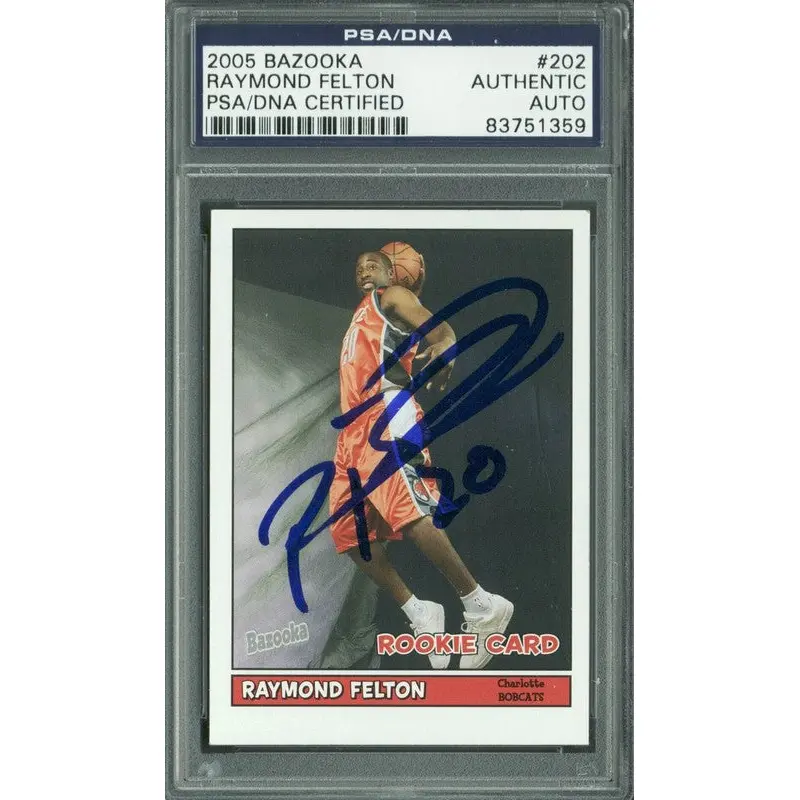 Bobcats Raymond Felton Authentic Signed Card 2005 Bazooka RC #202 PSA Slabbed
