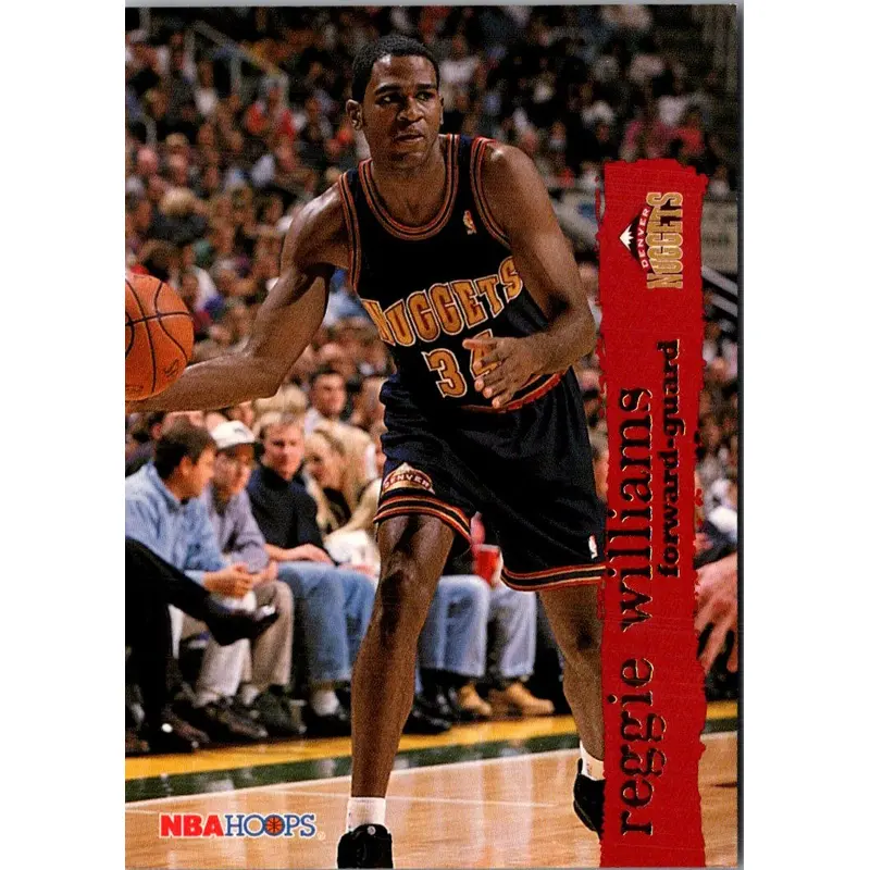 1995 Hoops Reggie Williams #302