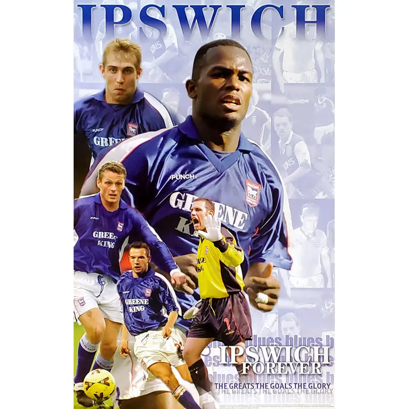 Ipswich Town FC "Ipswich Forever" EPL Football Action Poster - U.K. 2000