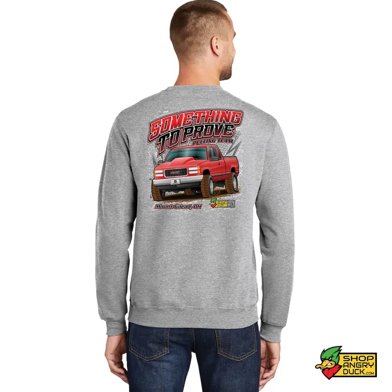 Something To Prove Crewneck Sweatshirt