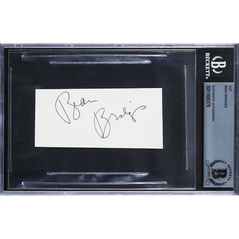 Beau Bridges The Fabulous Baker Boys Signed 1.75x3.75 Cut Signature BAS Slabbed