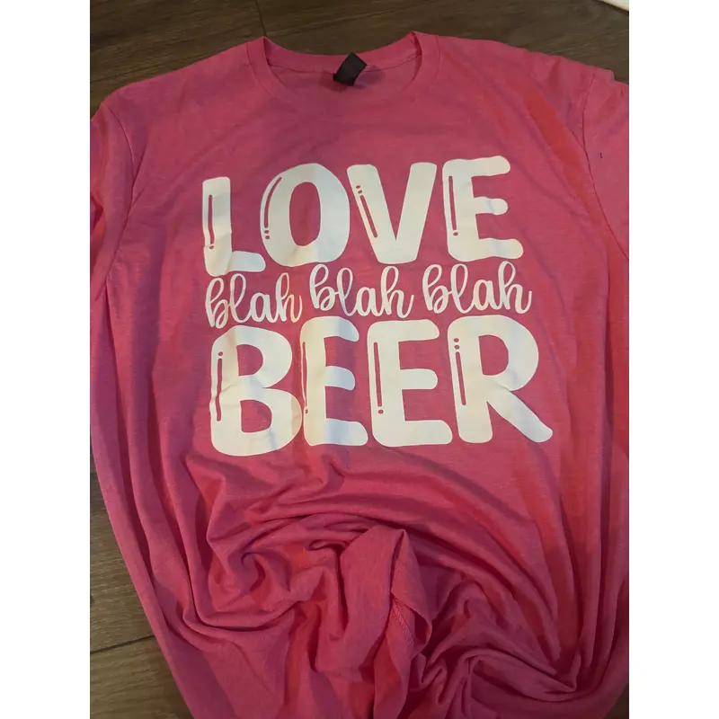 Love Blah Blah Blah Beer - Large
