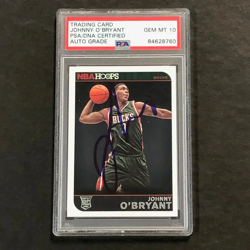 2014-15 NBA Hoops #290 Johnny O'Bryant Signed Card AUTO 10 PSA/DNA Slabbed RC Bucks