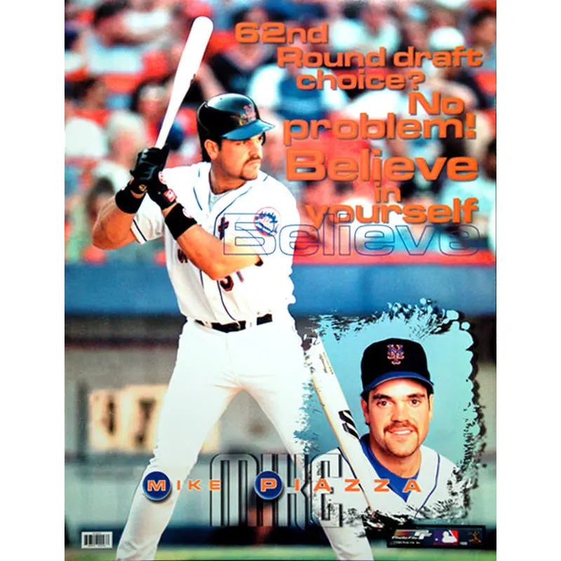Mike Piazza "Believe" (62nd Round) New York Mets Poster - Photo File 1999