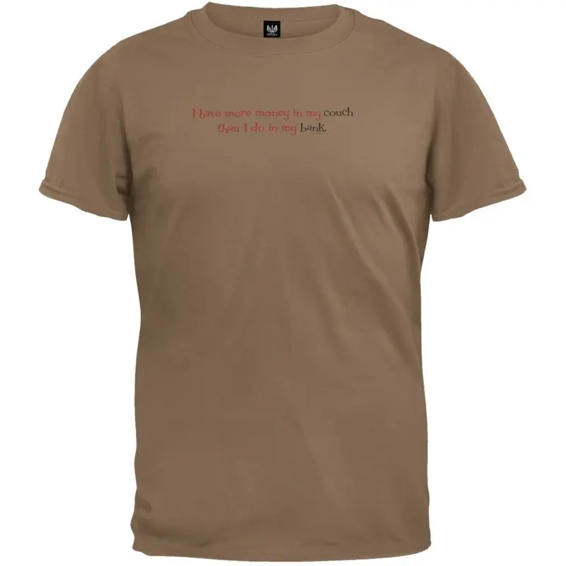 Money In My Couch T-Shirt