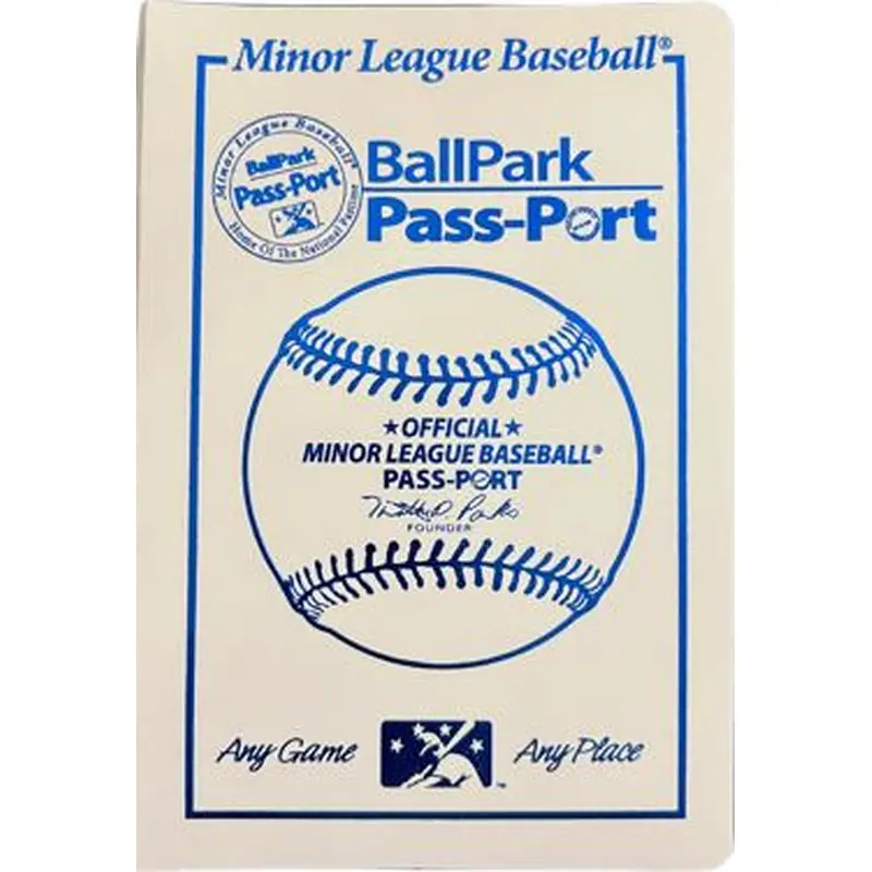 MINOR LEAGUE BASEBALL BALLPARK PASS-PORT