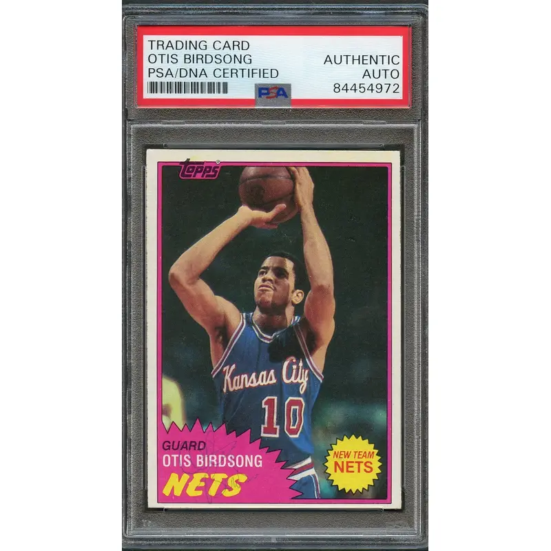 1981-82 Topps #17 OTIS BIRDSONG Signed Card AUTO PSA Slabbed Nets
