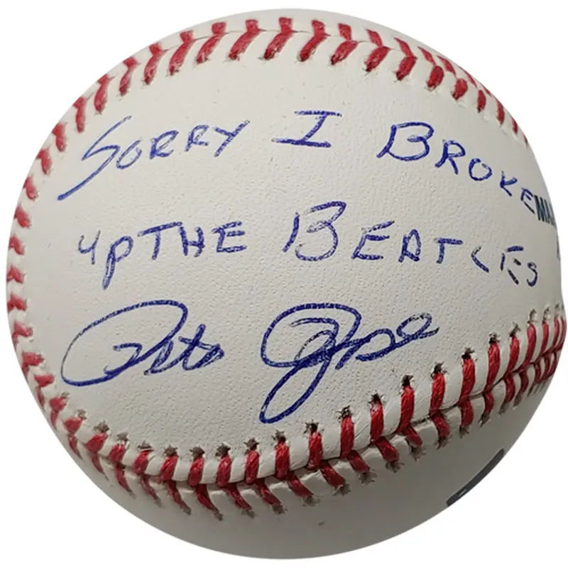 Pete Rose Autographed MLB Baseball w/ I'm Sorry I Broke up the Beatles - Rose Holo, JSA