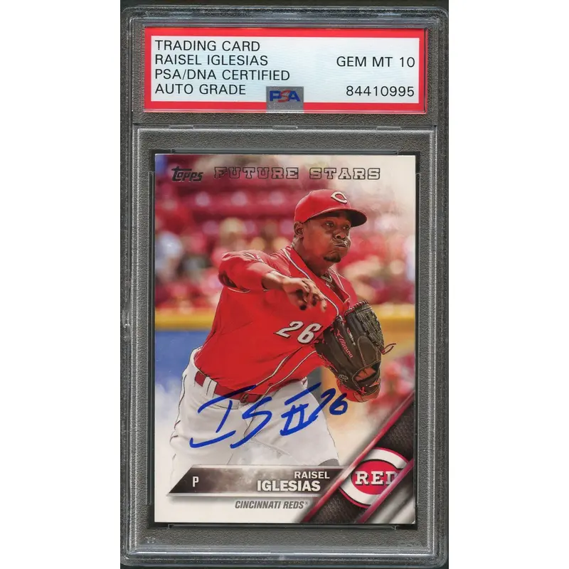 2016 Topps #585 Raisel Iglesias Signed Card PSA Slabbed Auto 10 Reds