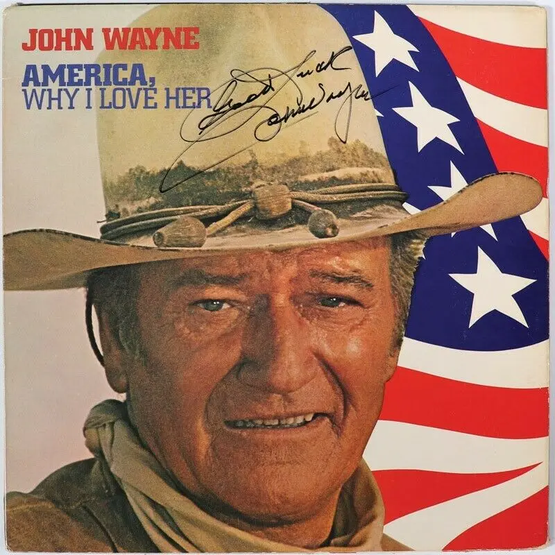 John Wayne Signed Autographed 1973 RCA Record "America, Why I love Her" PSA DNA