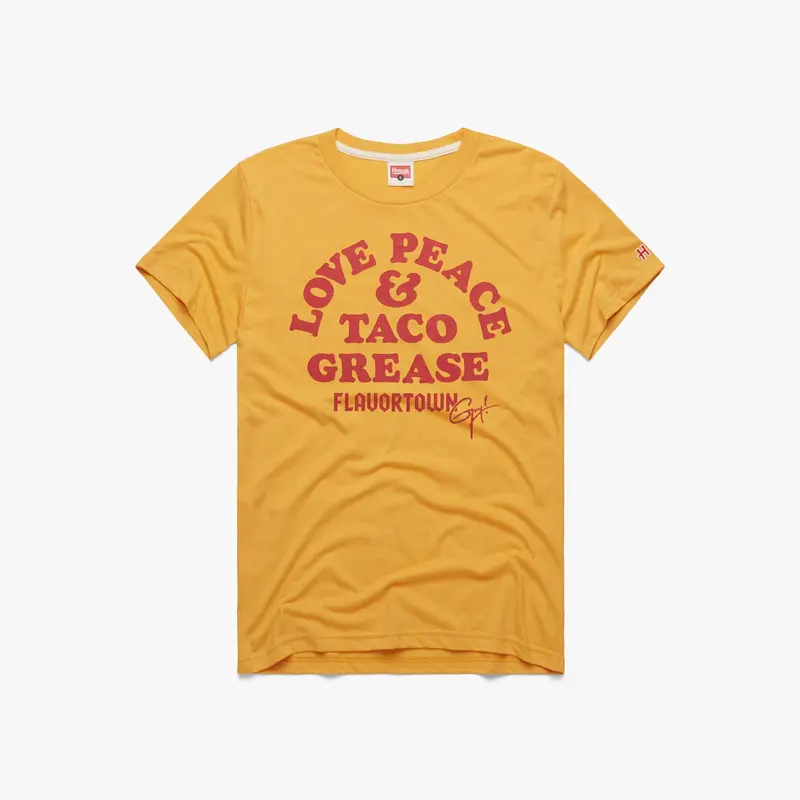 Love, Peace And Taco Grease