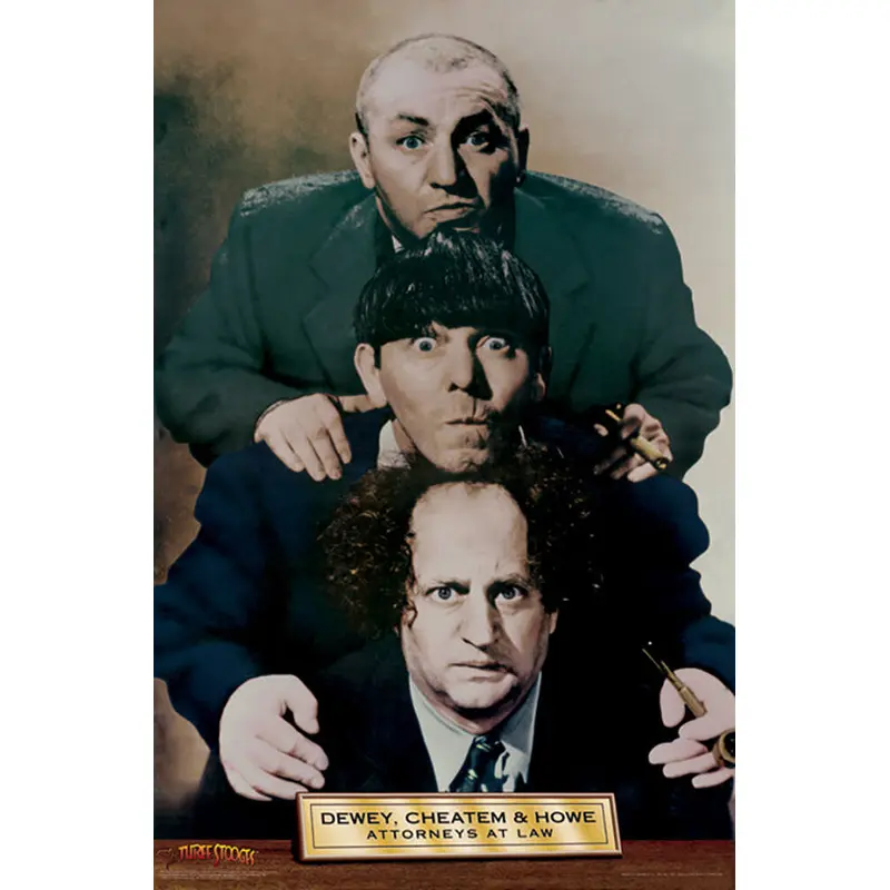 The Three Stooges "Law Firm" (Dewey, Cheatem and Howe) Poster - Studio B