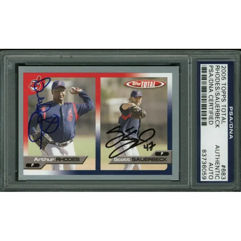 Arthur Rhodes & Scott Sauerbeck Signed Card 2005 Topps Total #683 PSA Slabbed
