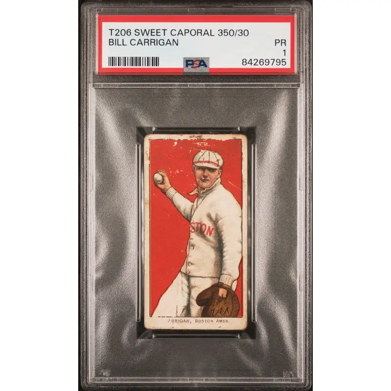 Bill Carrigan 1909-11 T206 Sweet Caporal 350/30 PSA 1 Poor