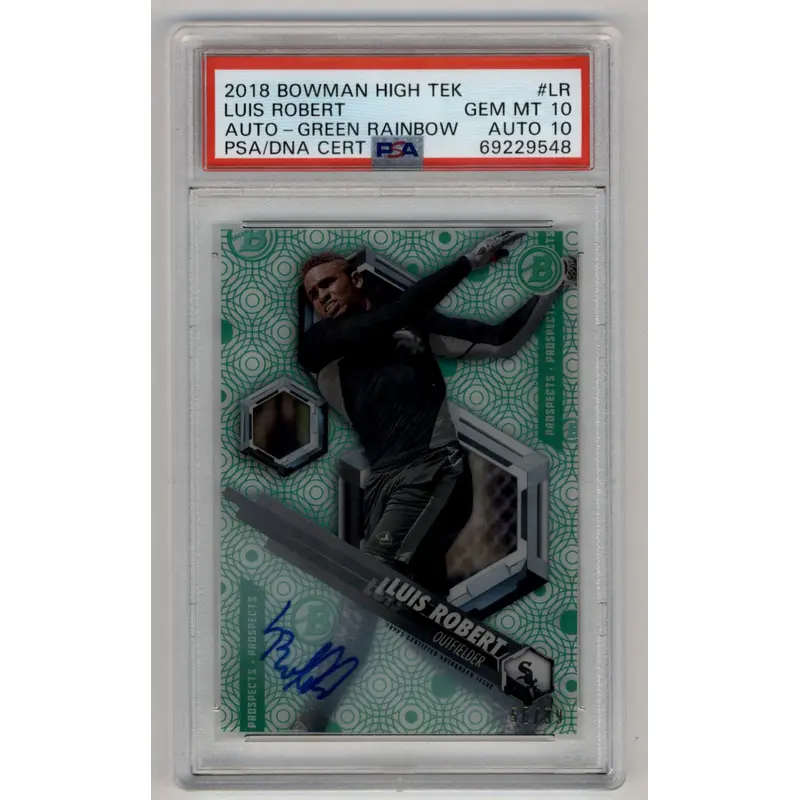 Luis Robert 2018 Bowman High Tek Green Rainbow Auto 56/99 PSA 10 Auto 10