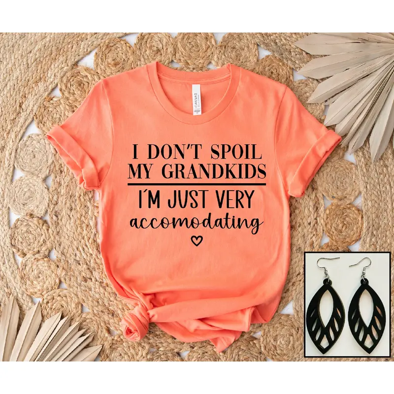 I Don't Spoil My Grandkids
