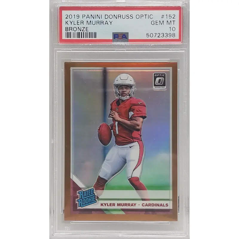 Kyler Murray 2019 Donruss Optic RC #152 Bronze PSA 10 Mint