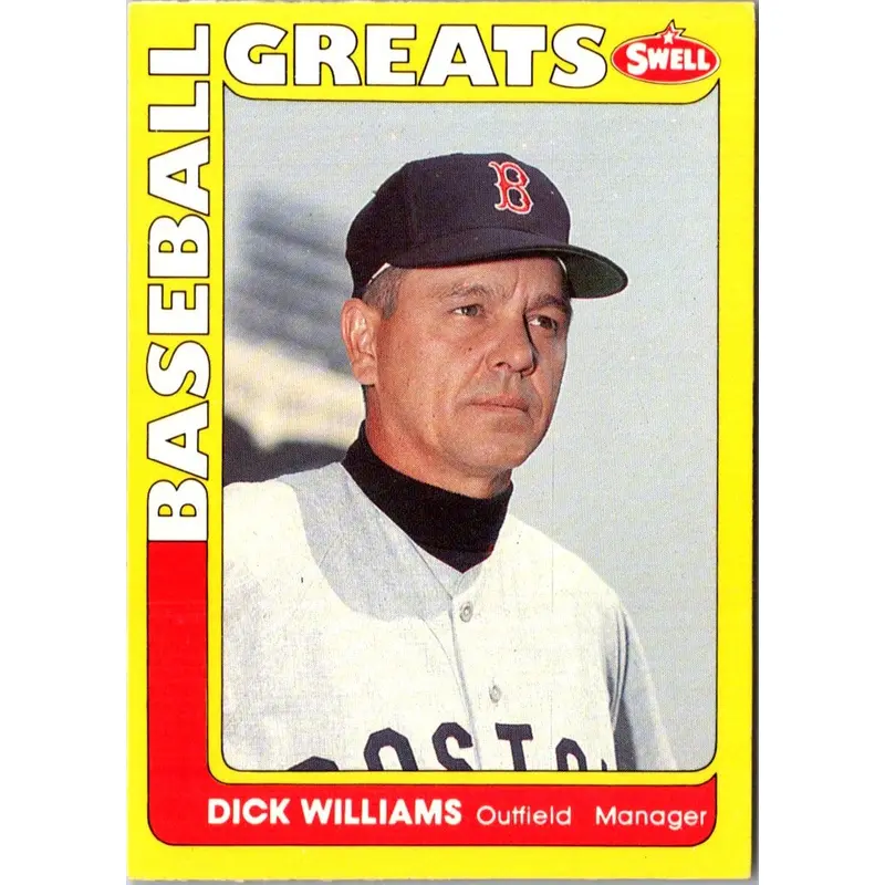 1991 Swell Baseball Greats Dick Williams #99