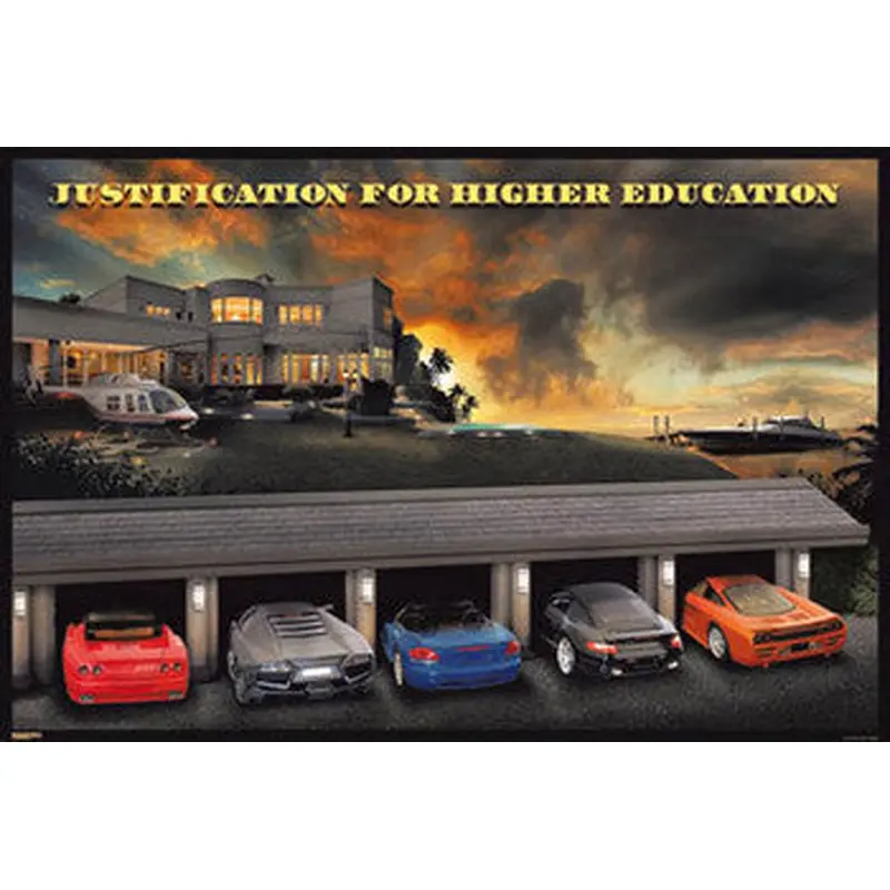 Ultimate Supercar Garage "Justification for Higher Education" Poster - Pyramid America