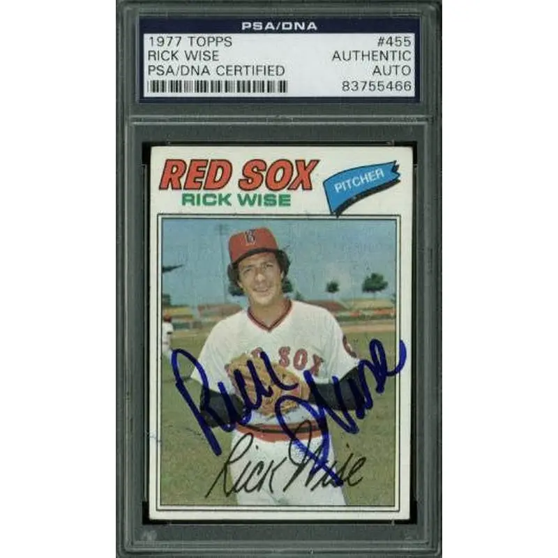Red Sox Rick Wise Authentic Signed Card 1977 Topps #455 PSA/DNA Slabbed
