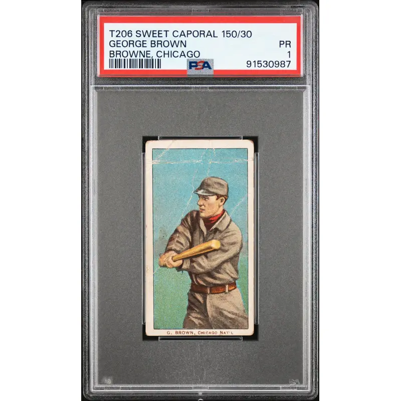 George Brown Browne 1909-11 T206 Sweet Caporal 150/30 PSA 1 Poor