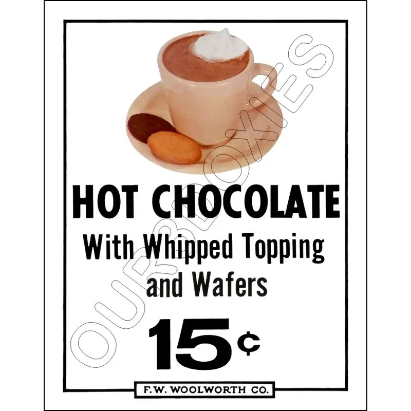 FW Woolworth Diner Store Counter Standup Sign - Hot Chocolate - 2389