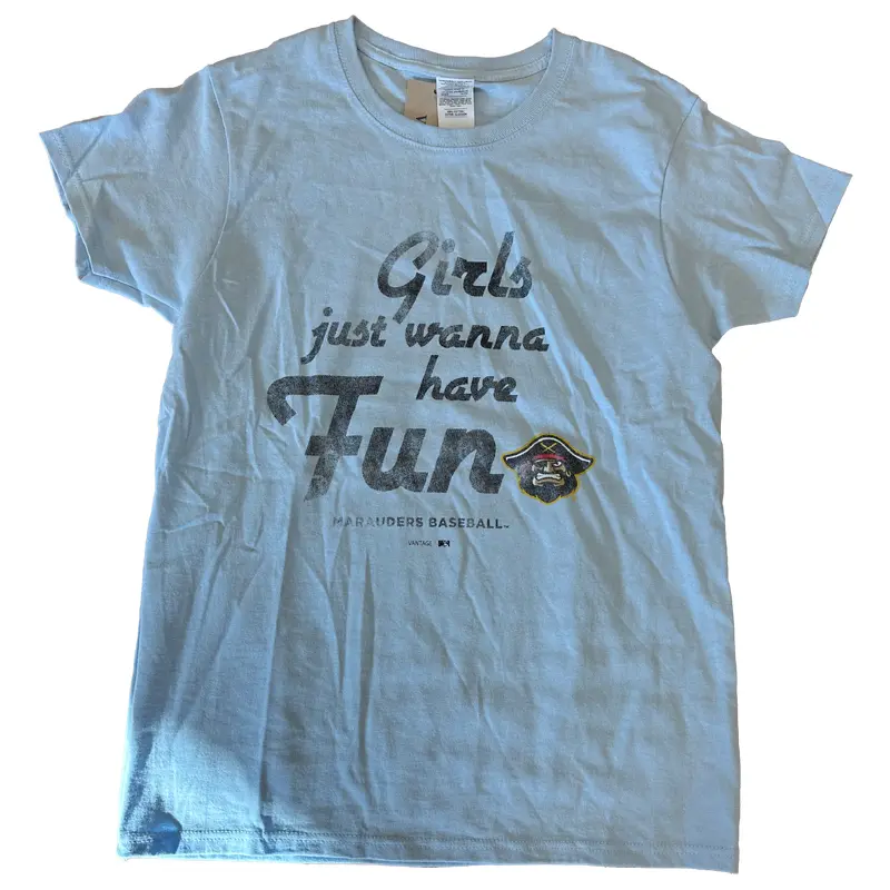Girls Just Wanna Have Fun Tee