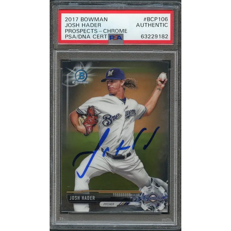 2017 BOWMAN CHROME #BCP106 Josh Hader Signed Card PSA Slabbed Auto Brewers